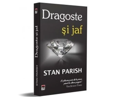 Dragoste si jaf - Stan Parish