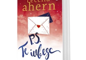 P. S. Te iubesc - Cecelia Ahern