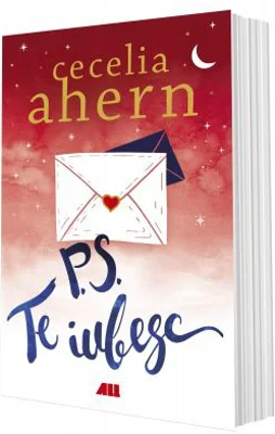 P. S. Te iubesc - Cecelia Ahern