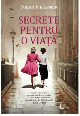 Secrete pentru o viata - Susan Meissner