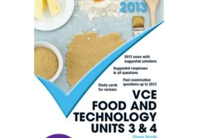 Cambridge Checkpoints VCE Food and Technology Units 3 and 4 2013 - Glenis Heath, Heather McKenzie, Laurel Tully