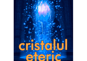 Cristalul eteric. Al treilea tunel - Radu Cinamar