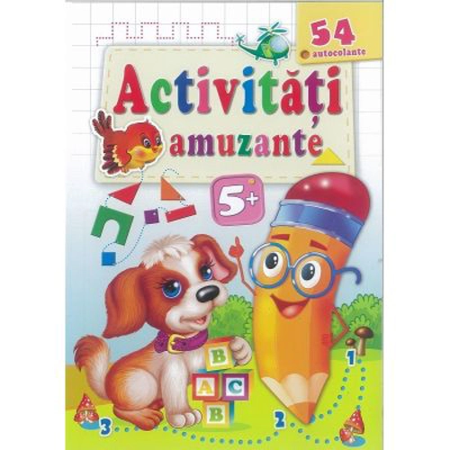 Catelusul-Activitati amuzante 5+ cu 54 autocolante