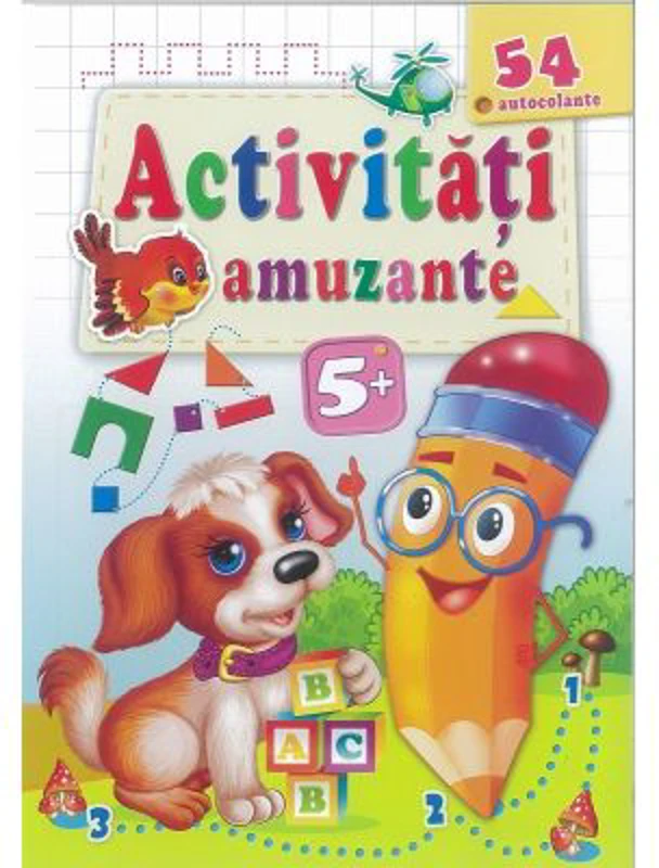 Catelusul-Activitati amuzante 5+ cu 54 autocolante