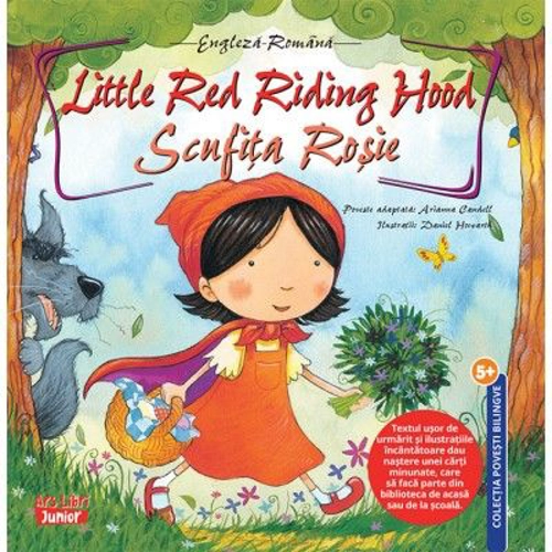 Little Red Riding Hood. Scufita Rosie