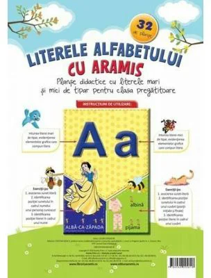 Literele alfabetului cu Aramis. Planse didactice cu litere mari si mici de tipar pentru clasa pregatitoare. 32 de planse - Celina Iordache