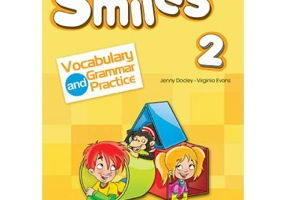 Curs limba engleza Smiles 2 Vocabular si Gramatica - Jenny Dooley, Virginia Evans