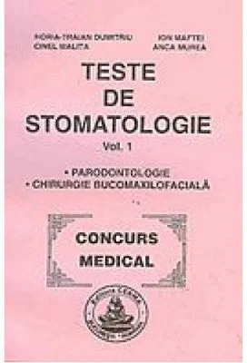 Teste de stomatologie volumul 1 - C. Andreescu