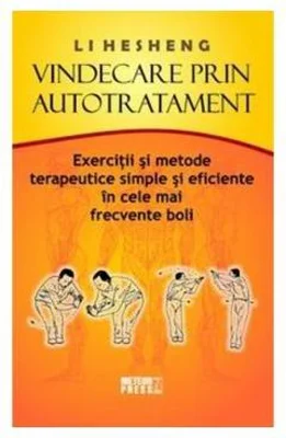 Vindecare prin autotratament - Li Hesheng