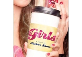 Girls - Tucker Shaw