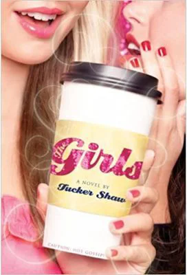 Girls - Tucker Shaw