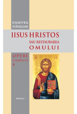 Iisus Hristos sau Restaurarea omului