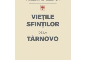 Vietile Sfintilor de la Tarnovo - Eftimie de Tarnovo