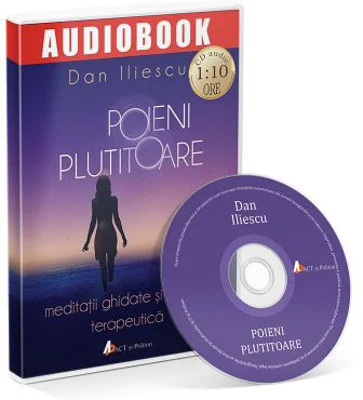 Poieni plutitoare. Audiobook - Dan Iliescu