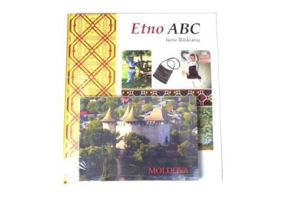 Etno ABC + Album Moldova - Iurie Raileanu