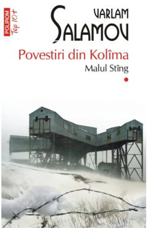Povestiri din Kolima (I): Malul stang (editie de buzunar) - Varlam Salamov