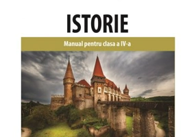 Istorie. Manual pentru clasa a 4-a