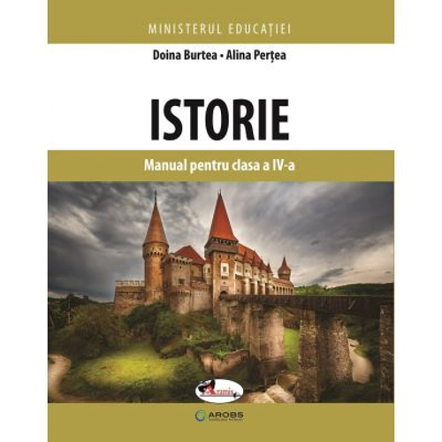 Istorie. Manual pentru clasa a 4-a