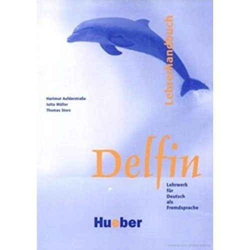 Delfin, Lehrerhandbuch - Thomas Storz