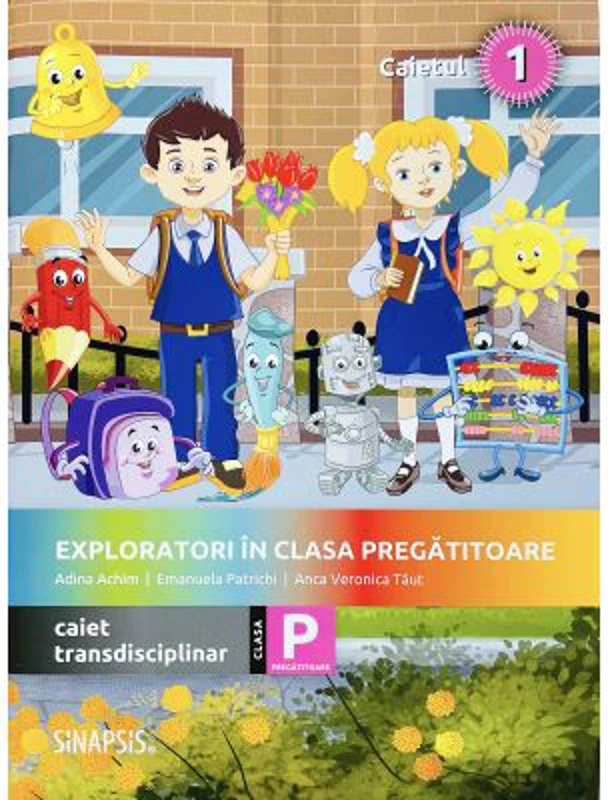 Exploratori in clasa pregatitoare - caiet integrat 1
