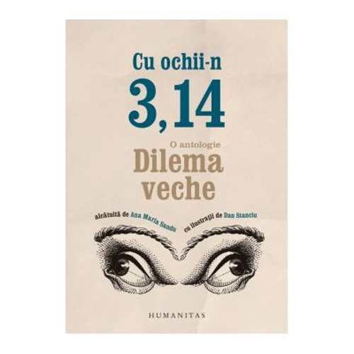 Cu ochii-n 3, 14. O antologie