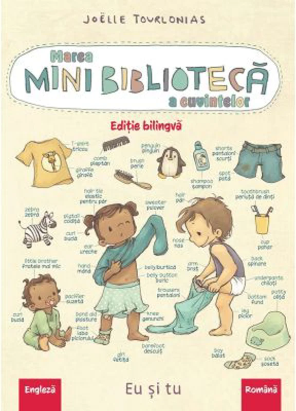 Marea minibiblioteca a cuvintelor (engleza-romana). Eu si tu