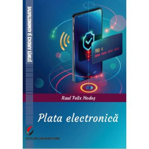 Plata electronica - Raul Felix Hodos