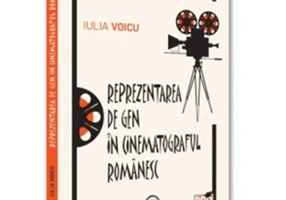 Reprezentarea de gen in cinematograful romanesc - Iulia Voicu