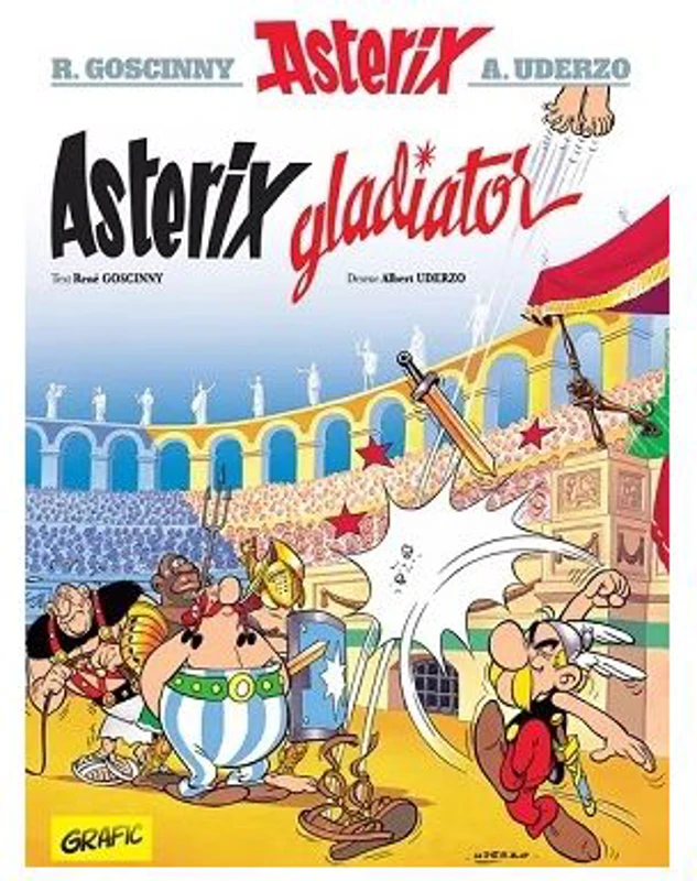 Asterix gladiator. Asterix, volumul 4, cartonat - Rene Goscinny