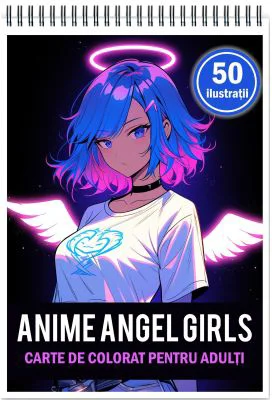 Carte de colorat pentru adulti, 50 de ilustratii, Anime Angel Girls