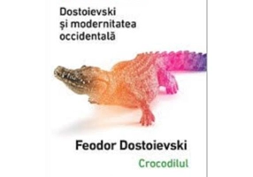 Dostoievski si modernitatea occidentala - Nicolas Bonnal