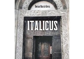 Italicus. Aventurile unui necunoscut