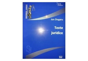 Texte juridice - Ion Dogaru