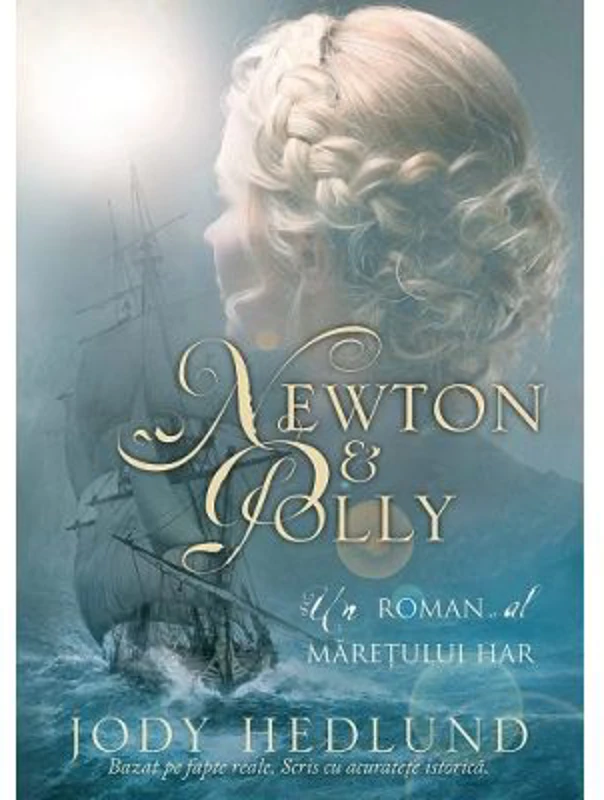 Newton si Polly - Jody Hedlund
