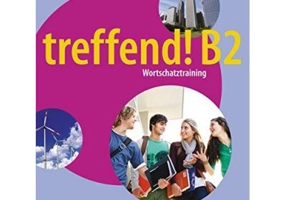 treffend! B2 Wortschatztraining Ubungsbuch - Jo Glotz-Kastanis, Doris Tippmann
