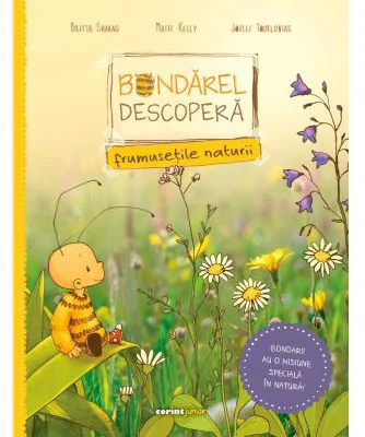 Bondarel descopera frumusetile naturii - Britta Sabbag