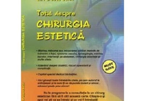 Totul despre chirurgia estetica - Sorin Patrasca