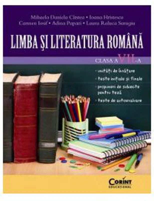 Limba si literatura romana pentru clasa a 7-a - Mihaela Cirstea