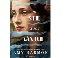 Ce stie doar vantul - Amy Harmon