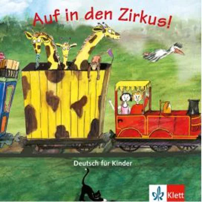 Auf in den Zirkus! Audio-CD. Deutsch für Kinder - Begoña Beutelspacher
