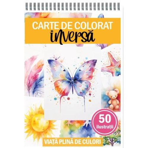 Carte de colorat inversa cu 50 de ilustratii, Viata plina de culori