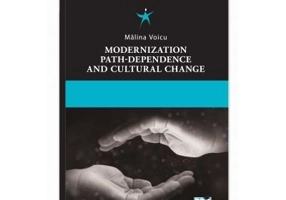 Modernization, Path-Dependence and Cultural Change - Malina Voicu