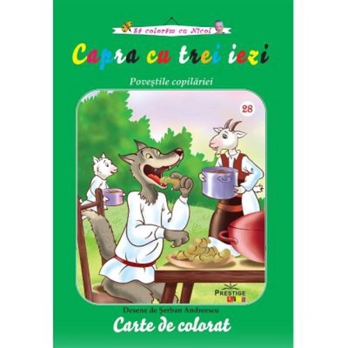 Capra cu trei iezi. Povestile copilariei. Carte de colorat