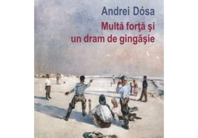 Multa forta si un dram de gingasie