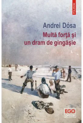Multa forta si un dram de gingasie