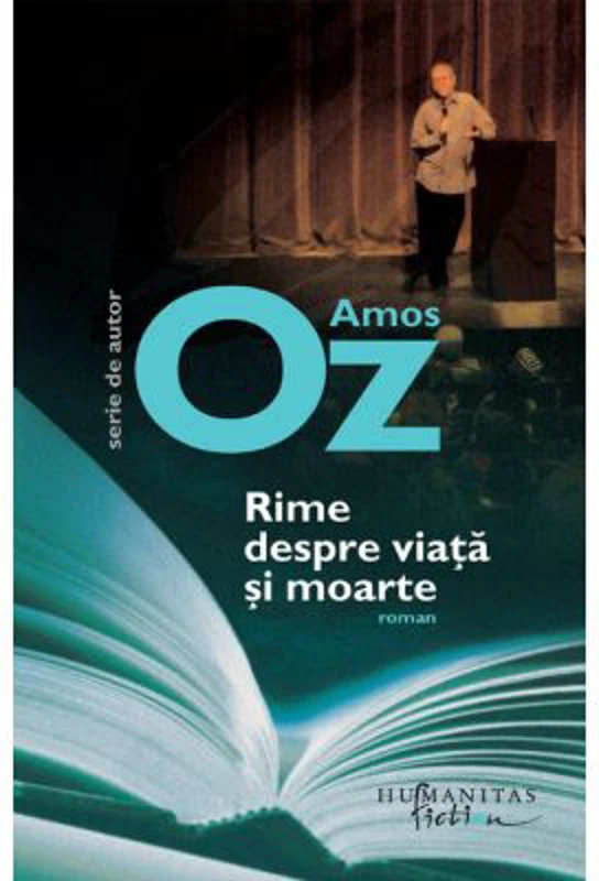 Rime despre viata si moarte - Amos Oz