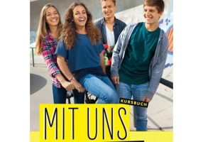 Mit uns B1+ Kursbuch Deutsch fur Jugendliche