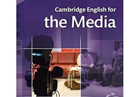 Cambridge: English for the Media - Student's Book (with Audio CD)