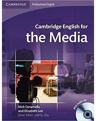 Cambridge: English for the Media - Student's Book (with Audio CD)