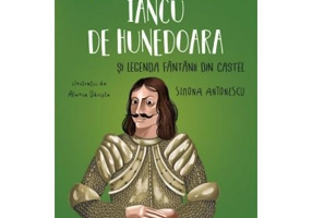 Iancu de Hunedoara si legenda fantanii din castel